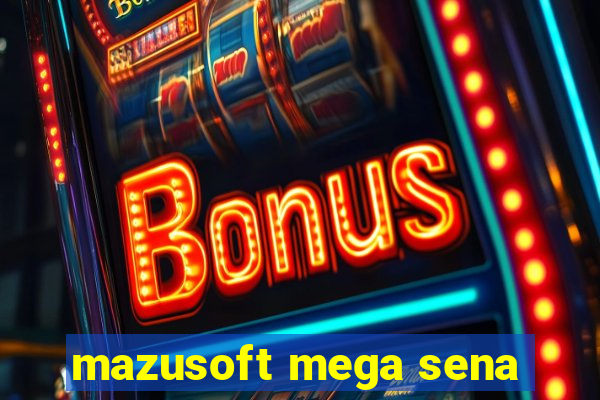 mazusoft mega sena